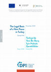 Research paper thumbnail of The Legal Basis of a New Peace in Turkey Zeynep Ardic