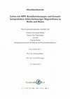 Research paper thumbnail of Leben mit MPS: Krankheitskonzepte und Gesundheitspraktiken türkischstämmiger MigrantInnen in Berlin und Mainz (Abschlussbericht)