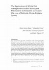 Research paper thumbnail of The Application of GIS to flint management studies during the Pleistocene to Holocene transition: the case of Baltzola (Dima, Bizkaia, Spain)