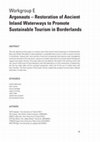 Research paper thumbnail of Workgroup E. Argonauts – Restoration of Ancient Inland Waterways to Promote Sustainable Tourism in Borderlands