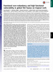 Research paper thumbnail of Faculty of 1000 evaluation for Functional over-redundancy and high functional vulnerability in global fish faunas on tropical reefs