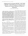 Research paper thumbnail of Adaptation of the standards ISO/IEC 12207:2002 and ISO/IEC 15504:2003 for the assessment of the software processes in developing countries | Adaptación de las Normas ISO/IEC 12207:2002 e ISO/IEC 15504:2003 para la Evaluación de la Madurez de Procesos Software en Países en Desarrollo