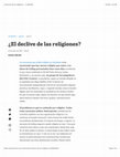 Research paper thumbnail of ¿El declive de las religiones? - LA NACION