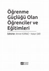 Research paper thumbnail of Öğrenme Güçlüğü Olan Öğrenciler ve Eğitimleri