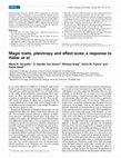 Research paper thumbnail of Magic traits, pleiotropy and effect sizes: a response to Haller et al