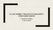 Research paper thumbnail of Clase sobre “Transculturación”. Fernando Ortiz y su Contrapunteo cubano [1940]. ©  David M. Solodkow. U de los Andes.