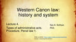 Research paper thumbnail of Western Canon law: history and system. Lecture 4