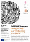 Research paper thumbnail of AdriArchCult Seminar Architecture and the Early Modern Books III: Laura Moretti, Daniele Barbaro: In and Beyond the Text and Thinking 3D Projects, 30 April 2021, 4.00 pm