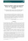 Research paper thumbnail of Optimal surveillance against foot-and-mouth disease: the case of bulk milk testing in Australia