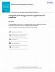 Research paper thumbnail of On significative exergy: toward a logomachics of education