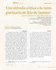 Research paper thumbnail of Una mirada crítica a la zona portuaria de Río de Janeiro