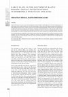 Research paper thumbnail of Early Slavs in the Southwest Baltic Region: Initial Investigations in Dobropole Pyrzyckie (Poland)