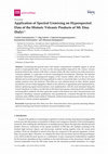 Research paper thumbnail of Application of Spectral Unmixing on Hyperspectral Data of the Historic Volcanic Products of Mt. Etna (Italy)