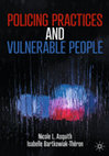 Research paper thumbnail of Chapter 3 Politics, Policies, and Practices (Policing Practices and Vulnerable People)