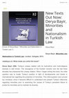 Research paper thumbnail of New Texts Out Now: Derya Bayir, Minorities and Nationalism in Turkish Law (interview)