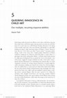 Research paper thumbnail of Queering Innocence in Child Art: Our Multiple, Recurring Response-abilities