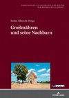 Research paper thumbnail of Goßmähren und seine Nachbarn