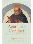 Research paper thumbnail of NEW EDITION Action & Conduct: Thomas Aquinas and the Theory of Action