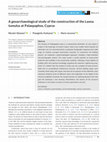 Research paper thumbnail of Gkouma, M., Karkanas, T., Iacovou, M. 2021: A geoarchaeological study of the construction of the Laona tumulus at Palaepaphos, Cyprus