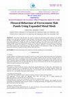 Research paper thumbnail of Flexural behaviour of ferrocement slab panels using expanded metal mesh