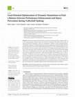 Research paper thumbnail of Goal-Oriented Optimization of Dynamic Simulations to Find a Balance between Performance Enhancement and Injury Prevention during Volleyball Spiking