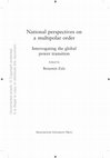 Research paper thumbnail of "Brazil pursuing a multipolar mirage?" in Benjamin Zala (ed.) National perspectives on a multipolar order, Manchester: Manchester University Press, pp. 65-93.