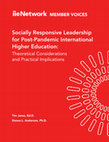 Research paper thumbnail of Socially Responsive Leadership for Post-Pandemic International Higher Education: Theoretical Considerations and Practical Implications