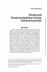 Research paper thumbnail of Floods and Flood-mindedness in Early Colonial Australia, Environmental History, 2016 21 (2): 315-342.