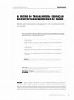 Research paper thumbnail of A gestão do trabalho e da educação nas secretarias municipais de saúde