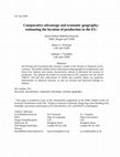 Research paper thumbnail of Comparative Advantage and Economic Geography: Estimating the Location of Production in the EU