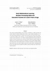 Research paper thumbnail of Early Mathematical Learning: Number Processing Skills and Executive Function at 5 and 8 Years of Age