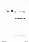 Research paper thumbnail of Introduction to Bad Dog: Pit Bull Politics and Multispecies Justice