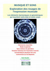 Research paper thumbnail of MUSIQUE ET SONS - Exploration des rouages de l'expression musicale (livre numérique)