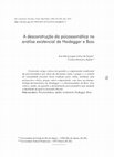 Research paper thumbnail of A desconstrução da psicossomática na análise existencial de Heidegger e Boss