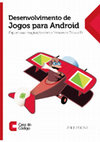 Research paper thumbnail of ANDROID Desenvolvimento de Jogos para Android Explore sua imaginacao com o framework Cocos2D