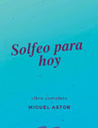 Research paper thumbnail of Solfeo para hoy LIBRO COMPLETO