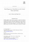 Research paper thumbnail of (with Diego Leiva) "Dual Hegemony: Brazil Between the United States and China" in Florian Böller and Welf Werner (eds.) Hegemonic Transition, London: Springer, pp. 233-255.