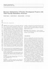 Research paper thumbnail of Resource optimization of product development projects with time-varying dependency structure