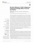 Research paper thumbnail of Na Vuku Makawa ni Qoli: Indigenous Fishing Knowledge (IFK) in Fiji and the Pacific