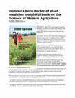 Research paper thumbnail of Dominica born doctor of plant medicine insightful book on the Science of Modern Agriculture