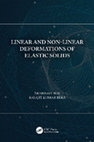 Research paper thumbnail of Linear & Non-Linear Deformations Of Elastic Solids Arabinda Roy & Rasajit Kumar Bera