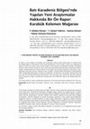 Research paper thumbnail of Batı Karadeniz Bölgesi'nde Yapılan Yeni Araştırmalar Hakkında Bir Ön Rapor: Karabük Kelemen Mağarası