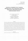 Research paper thumbnail of Critical Perspective Taking: Promoting and Assessing Online Written Argumentation for Dialogic Focus