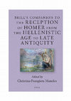 Research paper thumbnail of Brill’ s Companion to the Reception of Homer from the Hellenistic Age to Late Antiquity