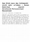 Research paper thumbnail of Zum Glück muss das Schimanski nicht mehr erleben -Renan Demirkan umarmt den ZeroCovid-Polizeistaat Neuseeland