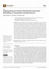 Research paper thumbnail of Mapping Research Trends in Residential Construction Retrofitting: A Scientometric Literature Review