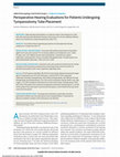 Research paper thumbnail of Perioperative Hearing Evaluations for Patients Undergoing Tympanostomy Tube Placement