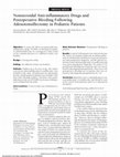 Research paper thumbnail of Nonsteroidal Anti-inflammatory Drugs and Postoperative Bleeding Following Adenotonsillectomy in Pediatric Patients