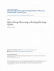 Research paper thumbnail of Effect of image sharpening on radiographic image quality