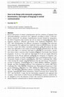 Research paper thumbnail of How to Do Things with Nonwords: Pragmatics, Biosemantics, and Origins of Language in Animal Communication